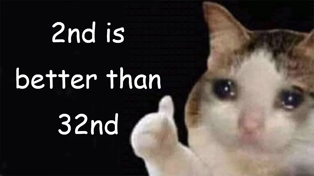 2nd is better than 32nd.webp