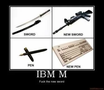 ibm-m-pen-sword-gun-keyboard-demotivational-poster-1204418586.webp