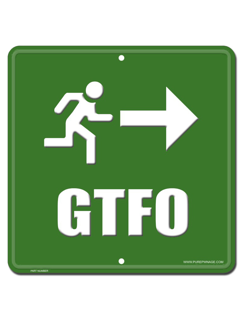 sign-gtfo-400.jpg