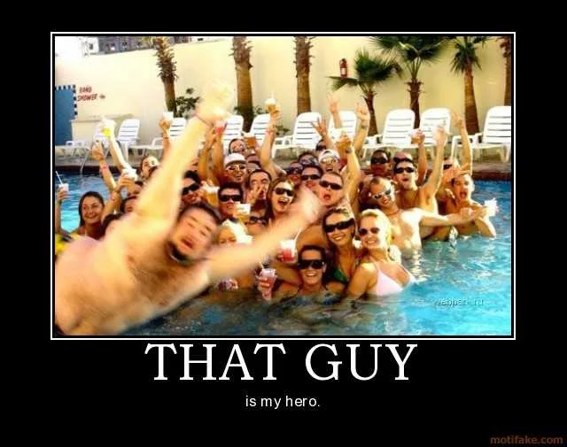 that-guy-fat-guy-spring-break-hero-demotivational-poster-1218571556.webp