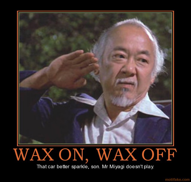 Wax-On-Wax-Off.jpg