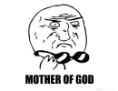 4f3fc8f657775_mother-of-god-meme.webp